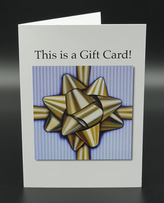 "This Is a Gift Card" Greeting Card